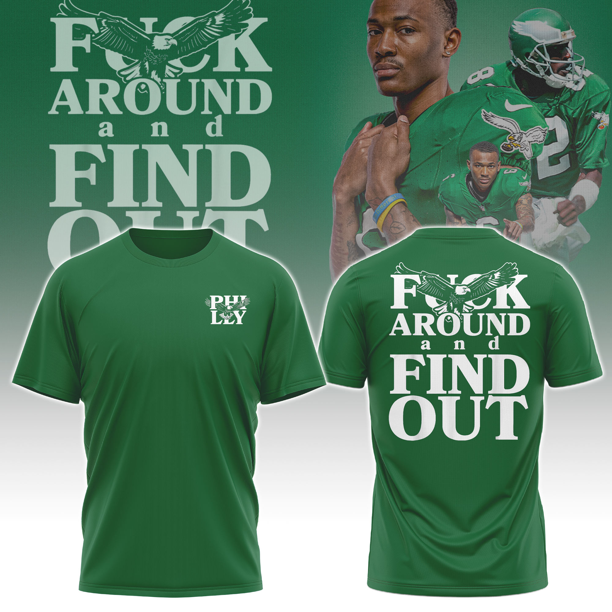 2.  Philadelphia Eagles x Fuck Around and Find Out T-Shirt