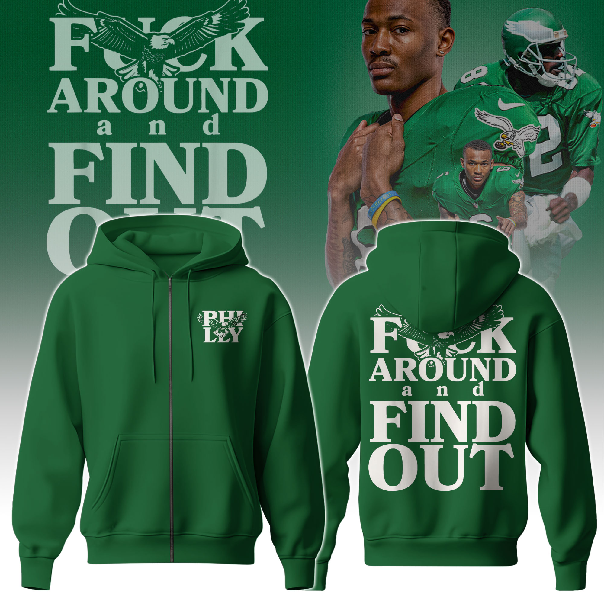 2.  Philadelphia Eagles x Fuck Around and Find Out Zip Hoodie Limited Edition